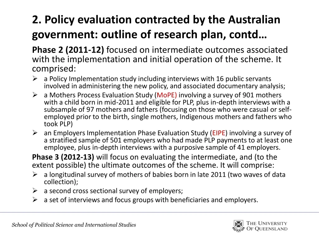 2 policy evaluation contracted by the australian 2
