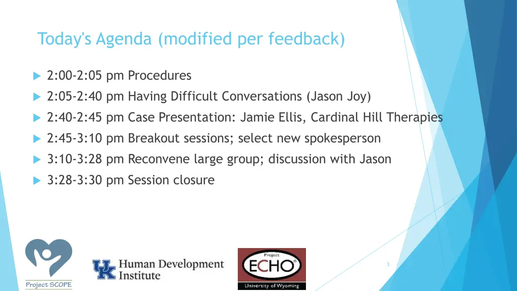 today s agenda modified per feedback