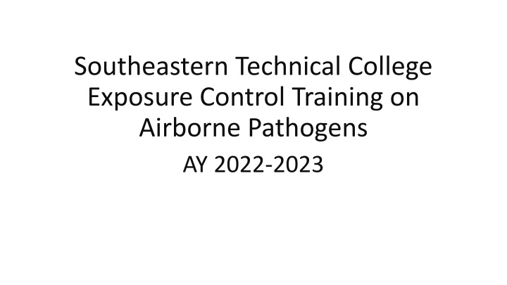southeastern technical college exposure control