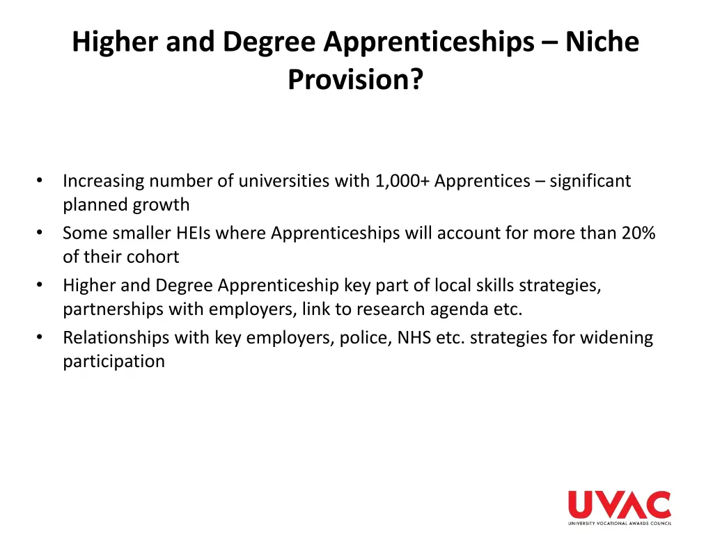 higher and degree apprenticeships niche provision