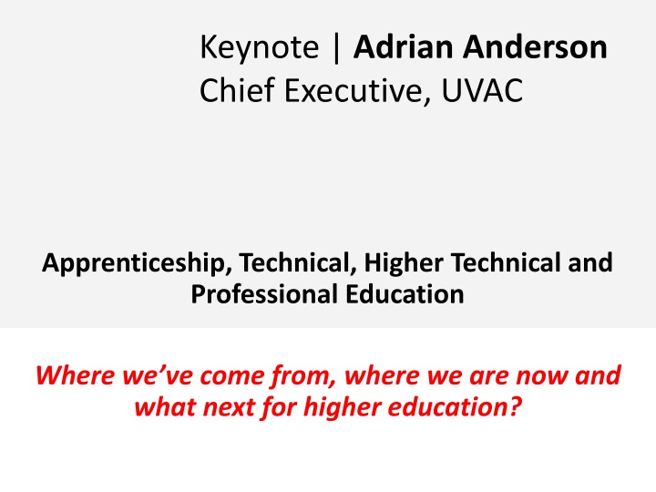 keynote adrian anderson chief executive uvac