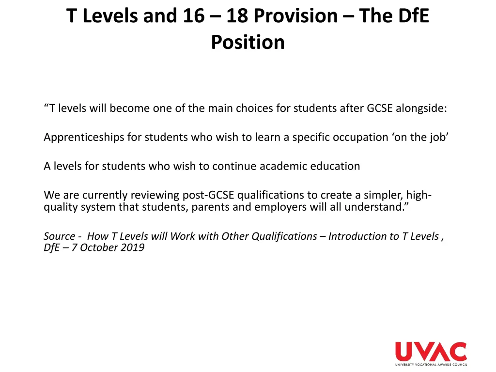t levels and 16 18 provision the dfe position