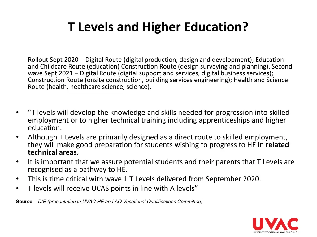 t levels and higher education