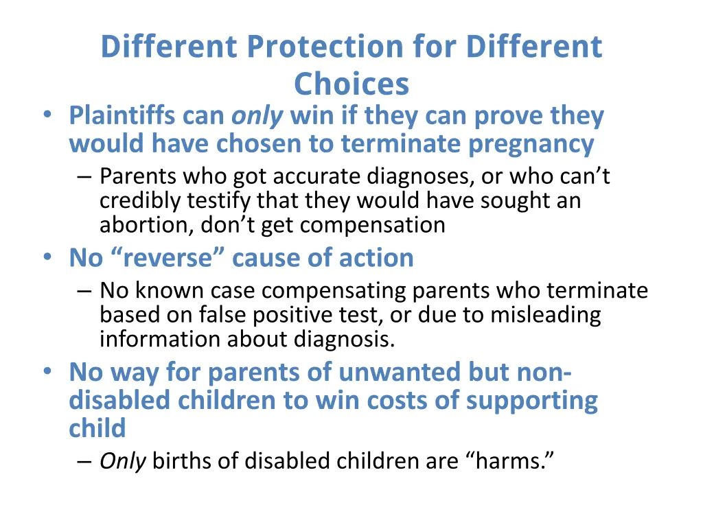 different protection for different choices
