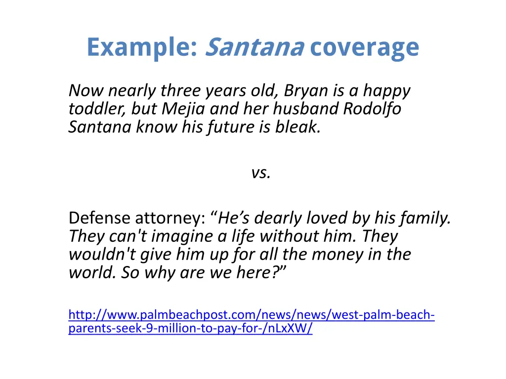 example santana coverage