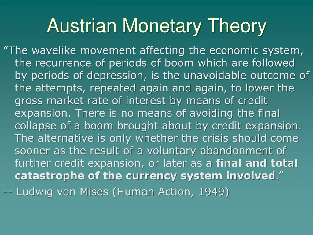 austrian monetary theory