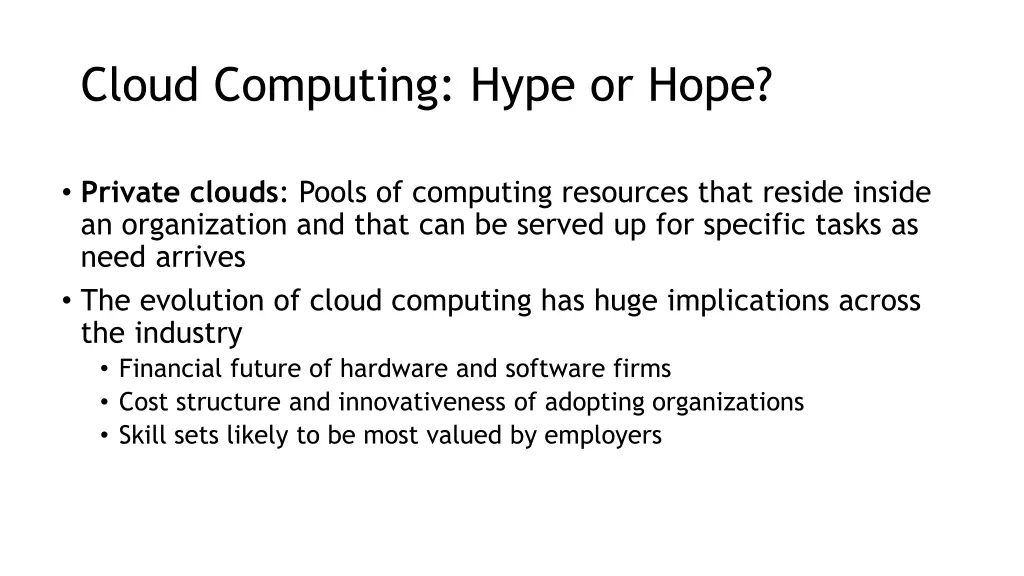cloud computing hype or hope 1