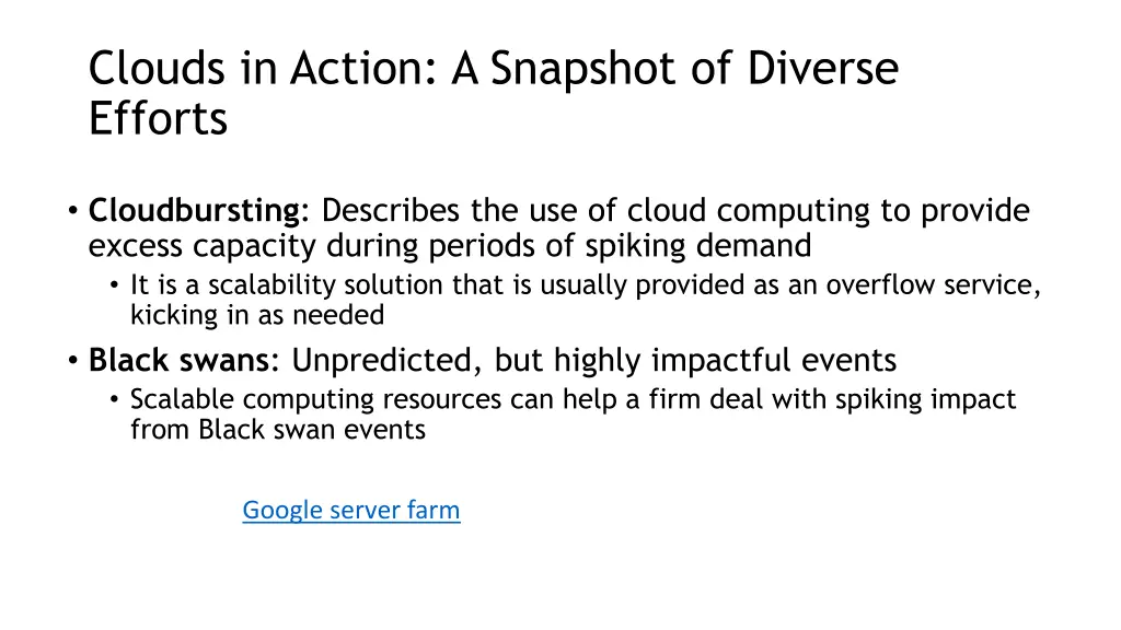 clouds in action a snapshot of diverse efforts