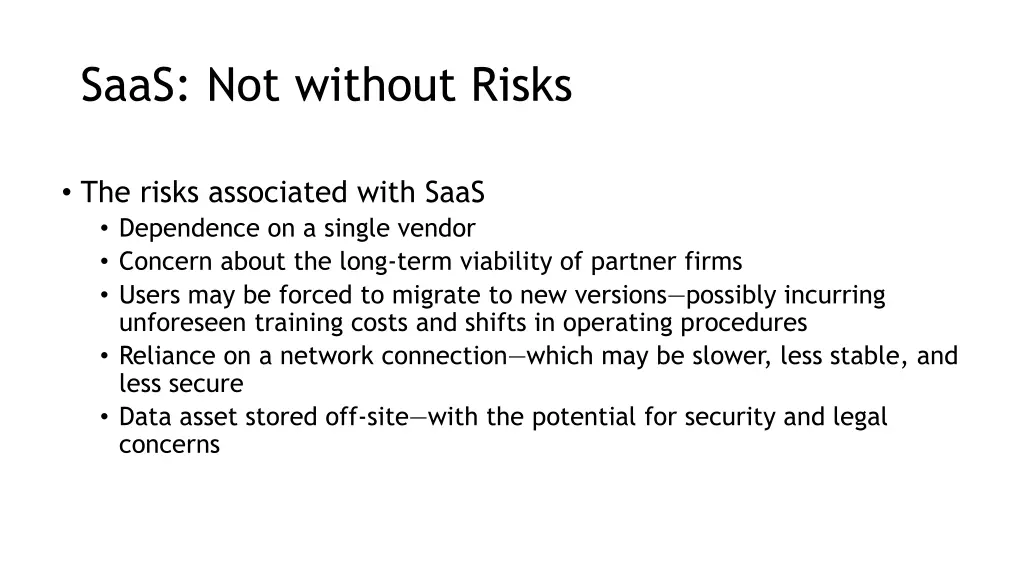 saas not without risks