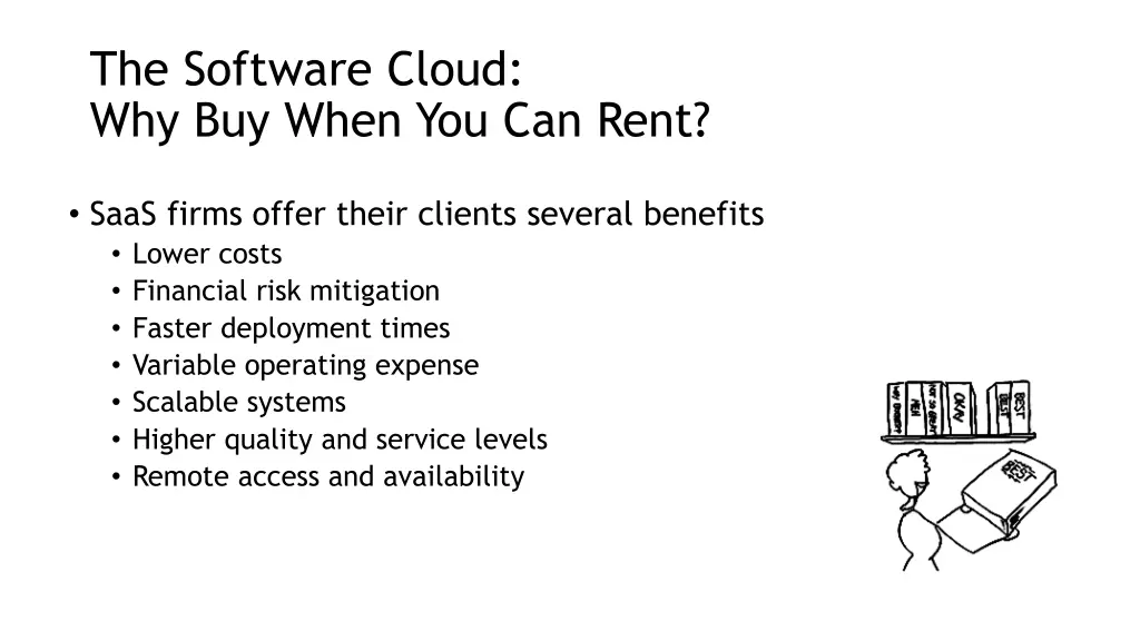 the software cloud why buy when you can rent 1