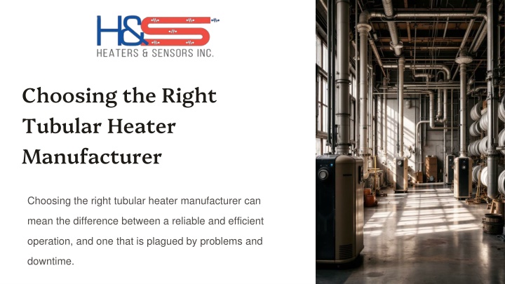 choosing the right tubular heater manufacturer