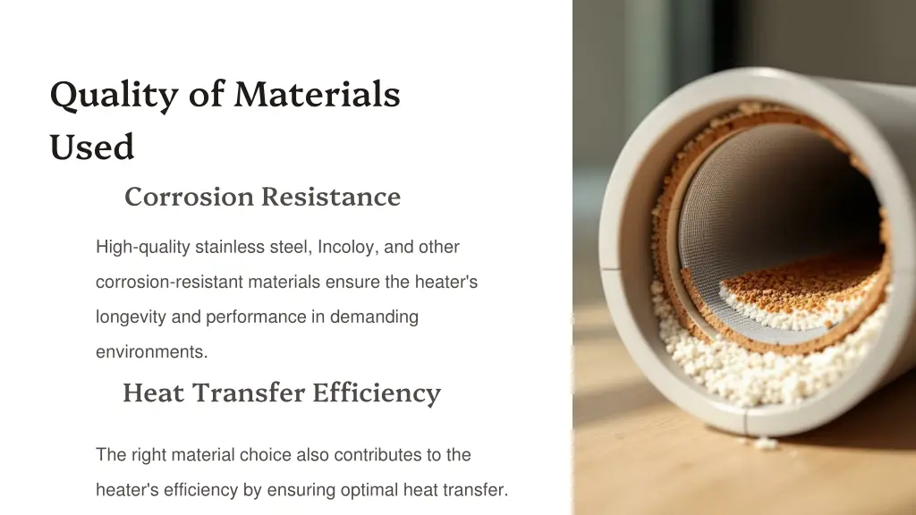 quality of materials used corrosion resistance