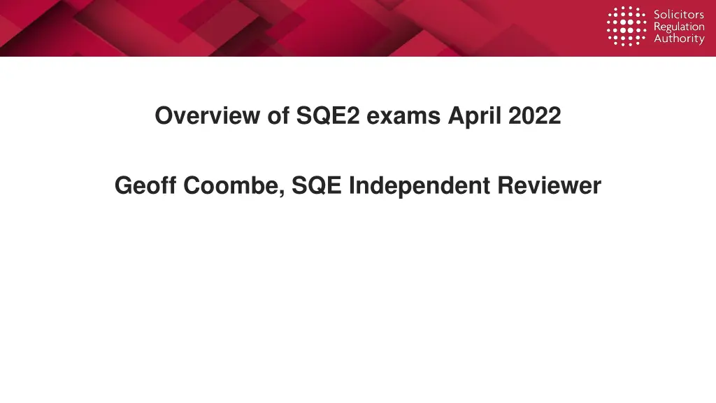 overview of sqe2 exams april 2022