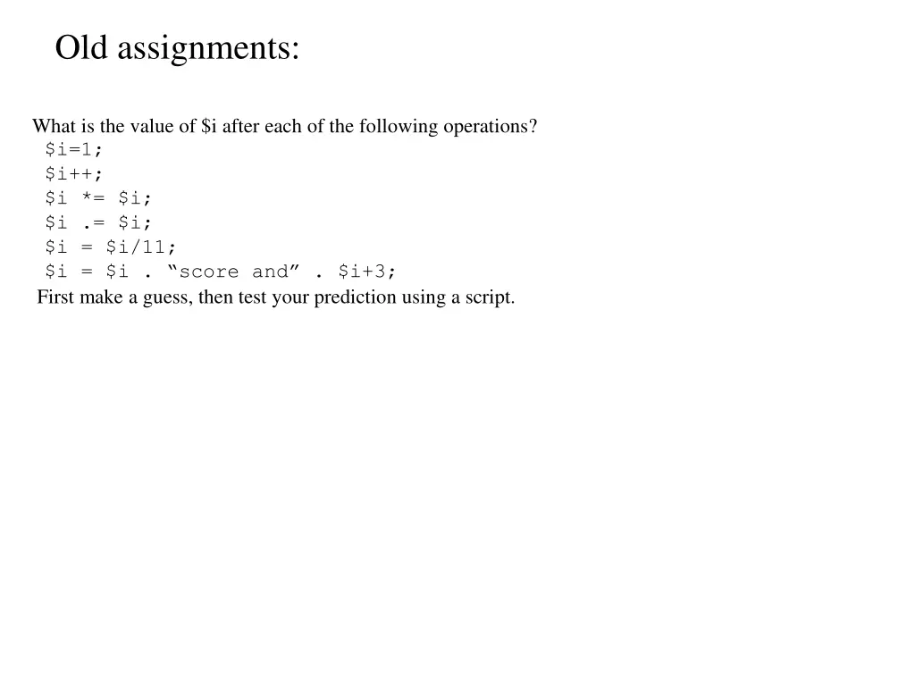 old assignments