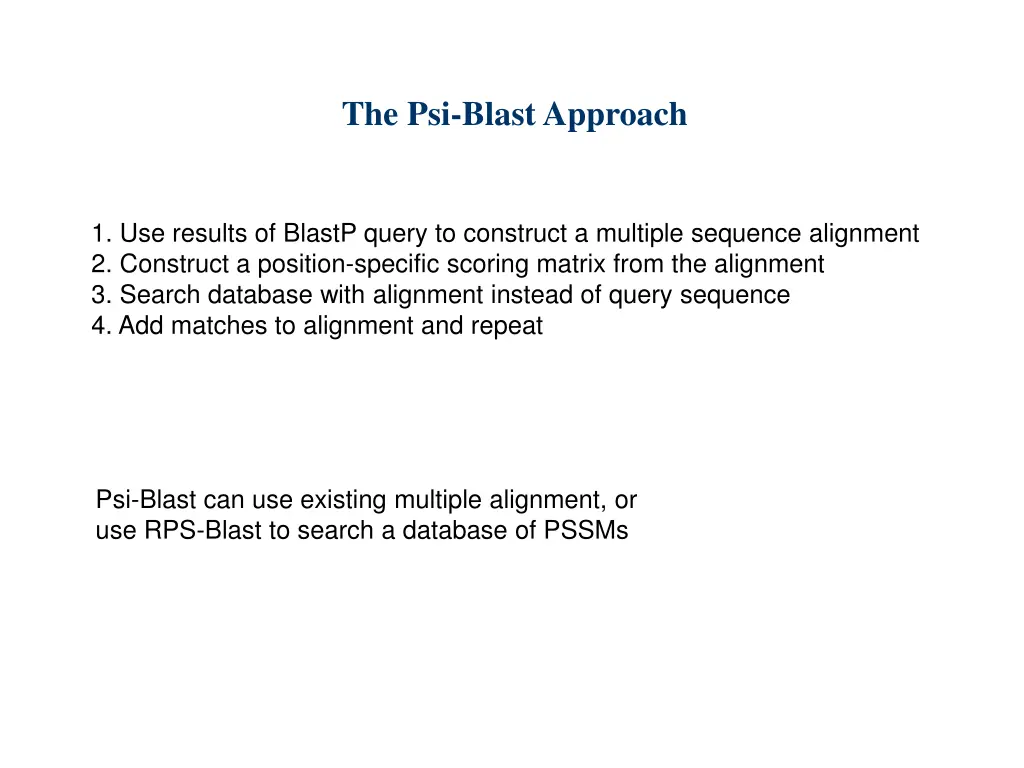 the psi blast approach