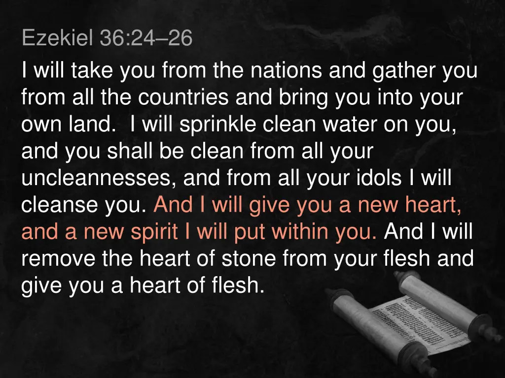 ezekiel 36 24 26 i will take you from the nations