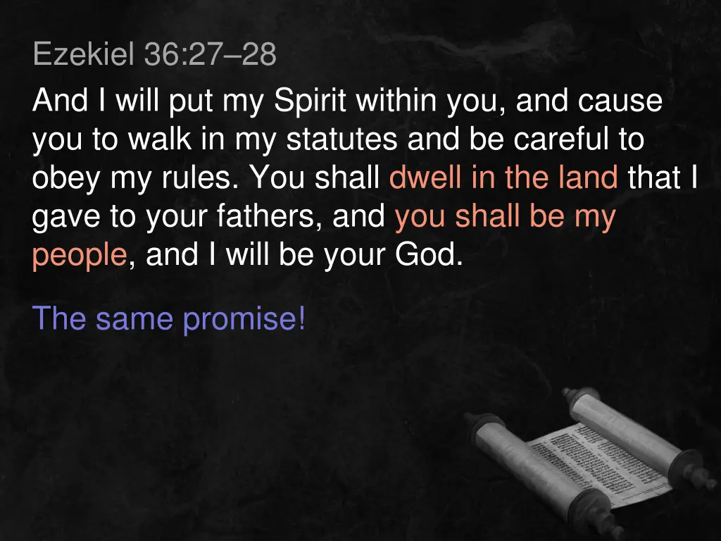 ezekiel 36 27 28 and i will put my spirit within 1