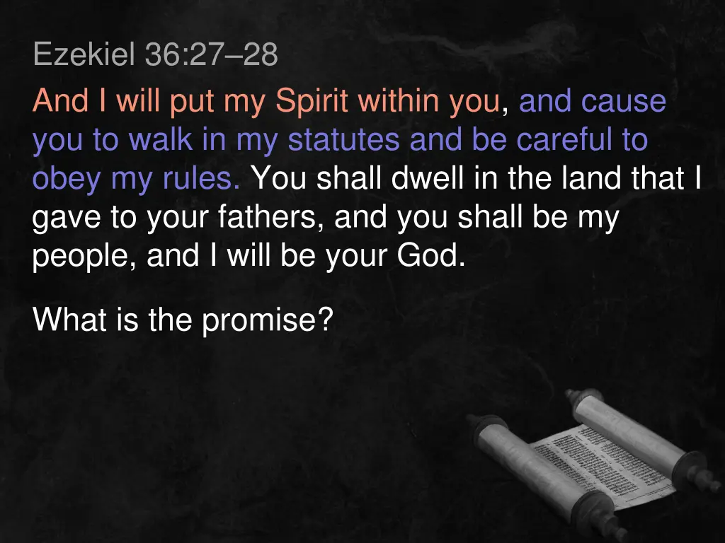 ezekiel 36 27 28 and i will put my spirit within
