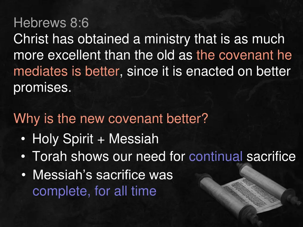hebrews 8 6 christ has obtained a ministry that