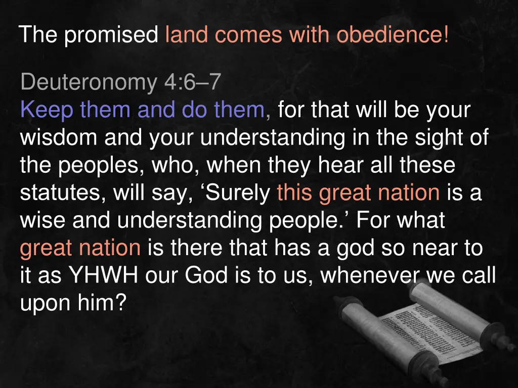 the promised land comes with obedience