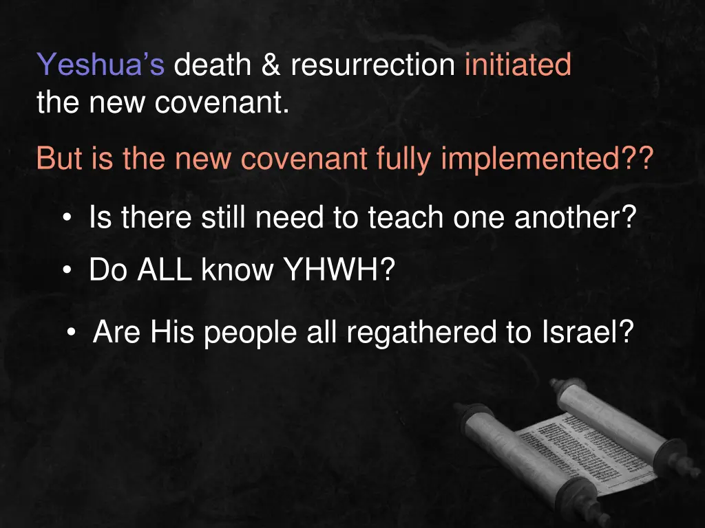 yeshua s death resurrection initiated 1