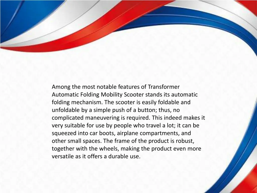 among the most notable features of transformer