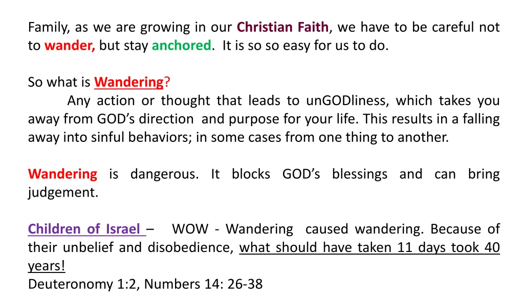 family as we are growing in our christian faith