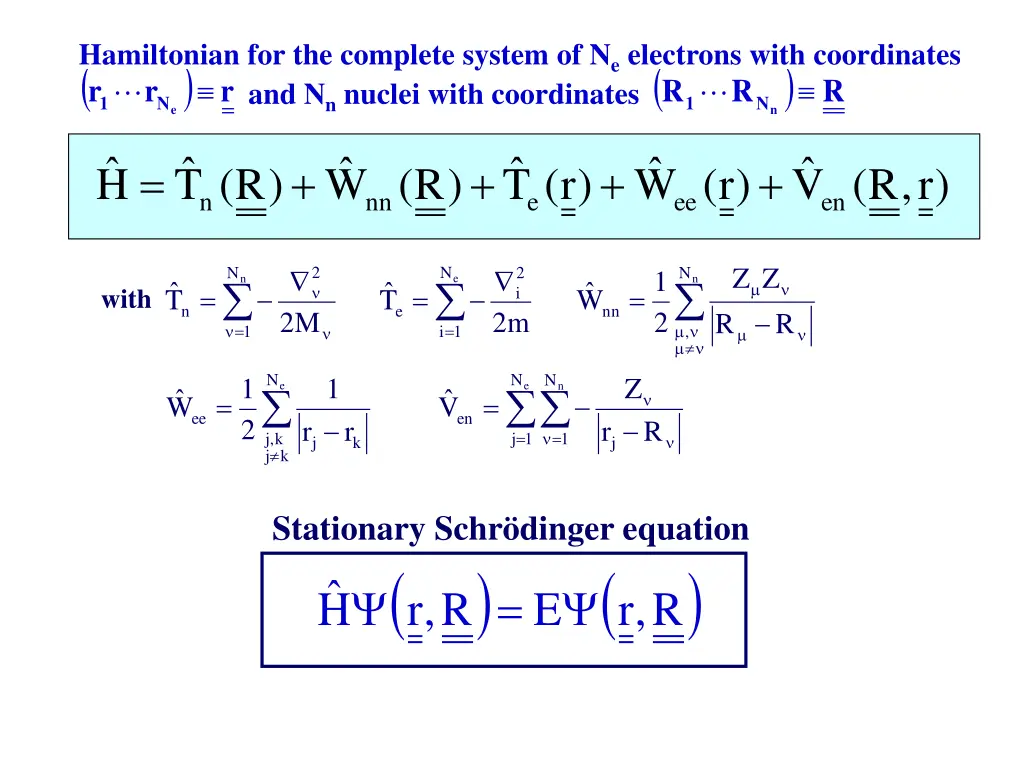 hamiltonian for the complete system 1