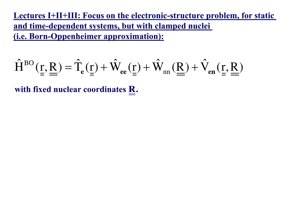 lectures i ii iii focus on the electronic