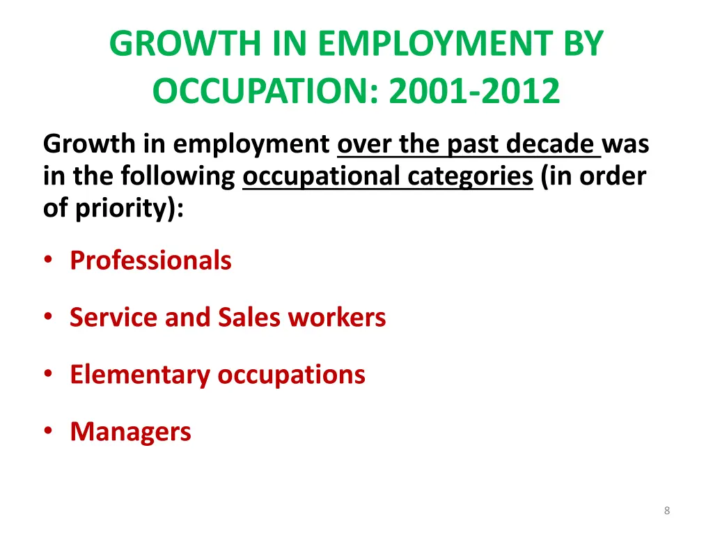 growth in employment by occupation 2001 2012 1