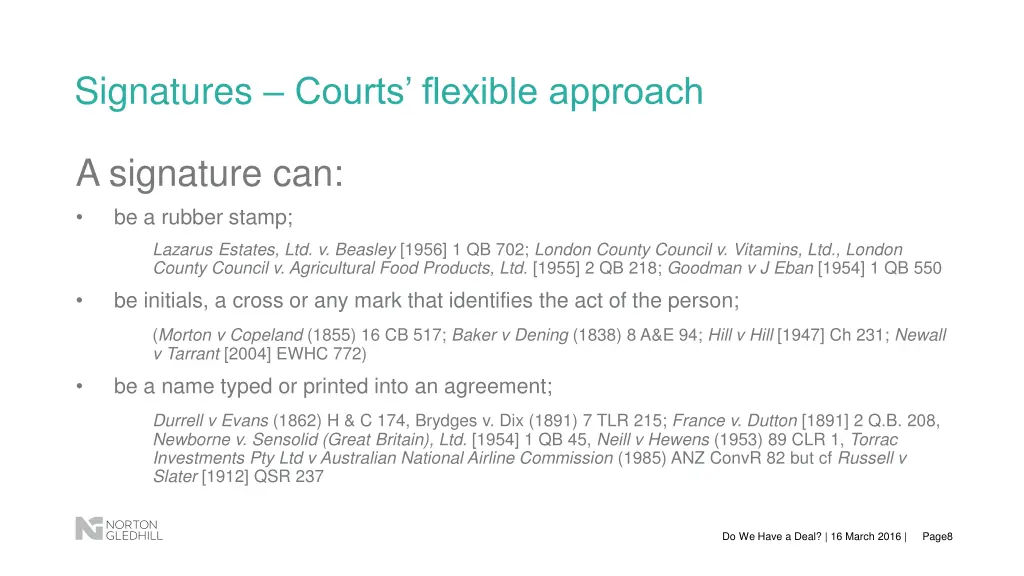 signatures courts flexible approach