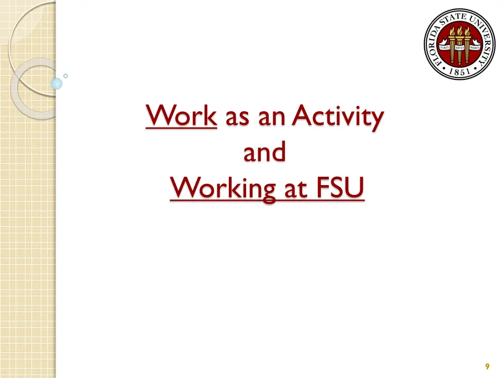 work as an activity and working at fsu