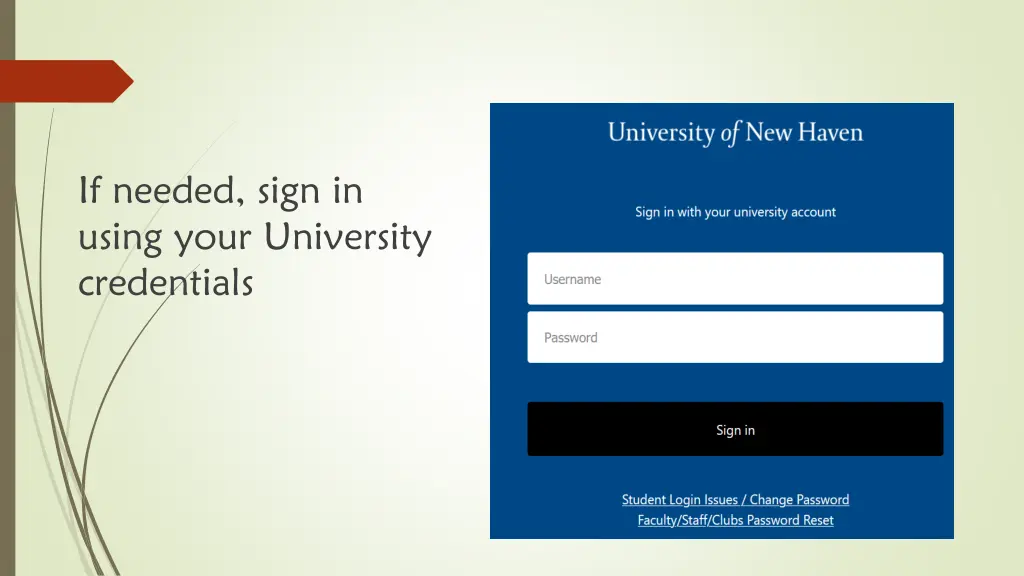 if needed sign in using your university