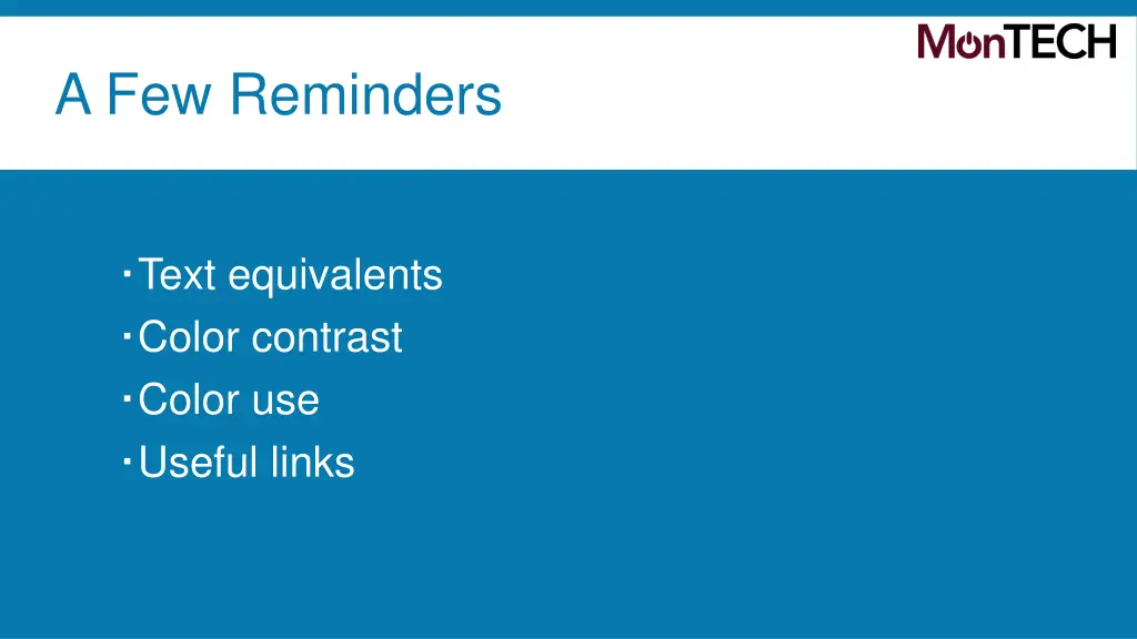 a few reminders
