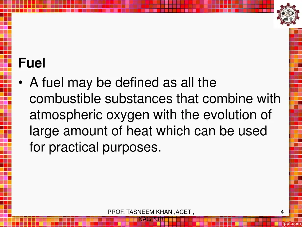 fuel a fuel may be defined as all the combustible