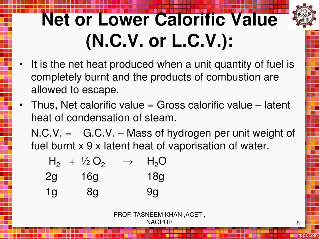 net or lower calorific value n c v or l c v