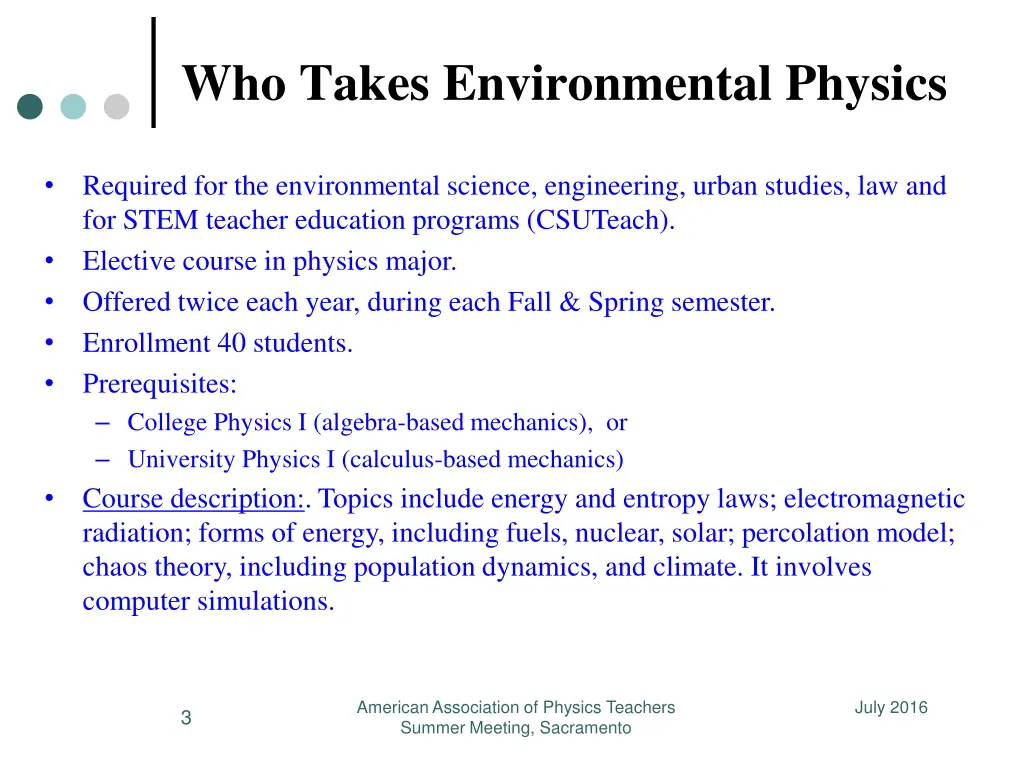 who takes environmental physics