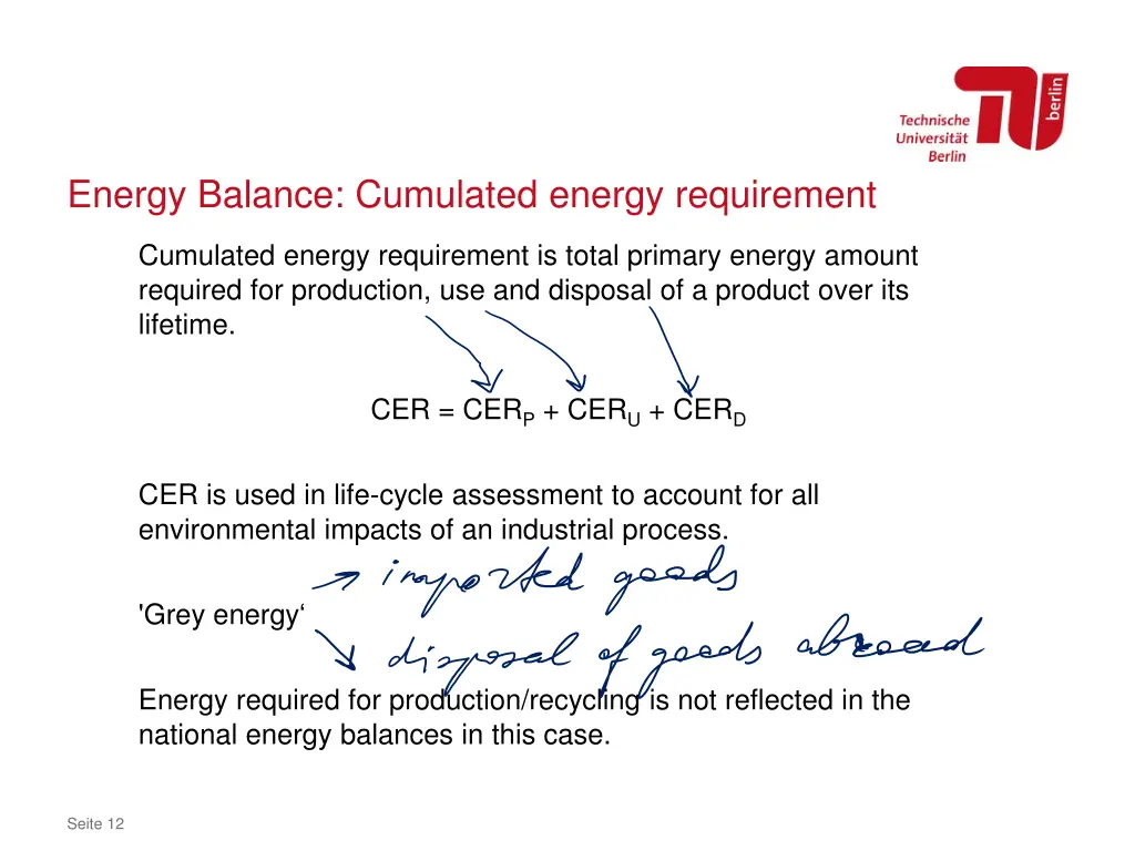 energy balance cumulated energy requirement