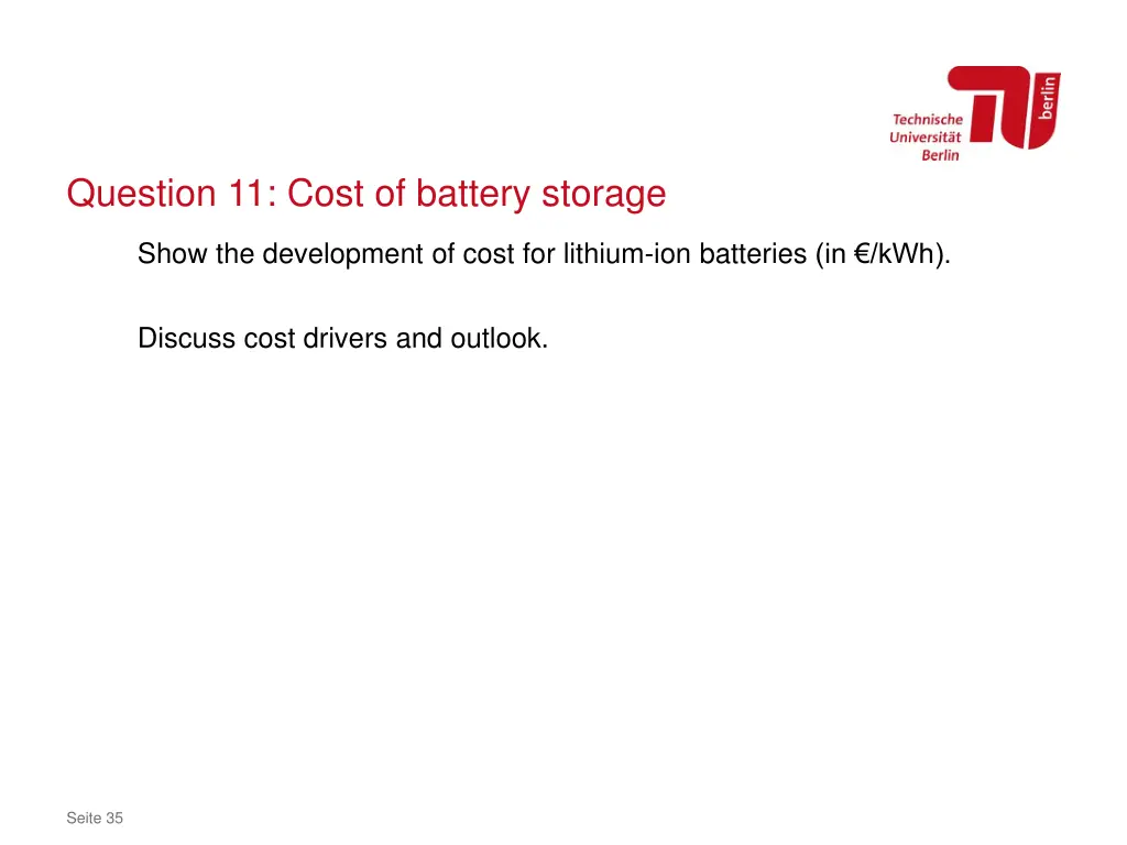 question 11 cost of battery storage