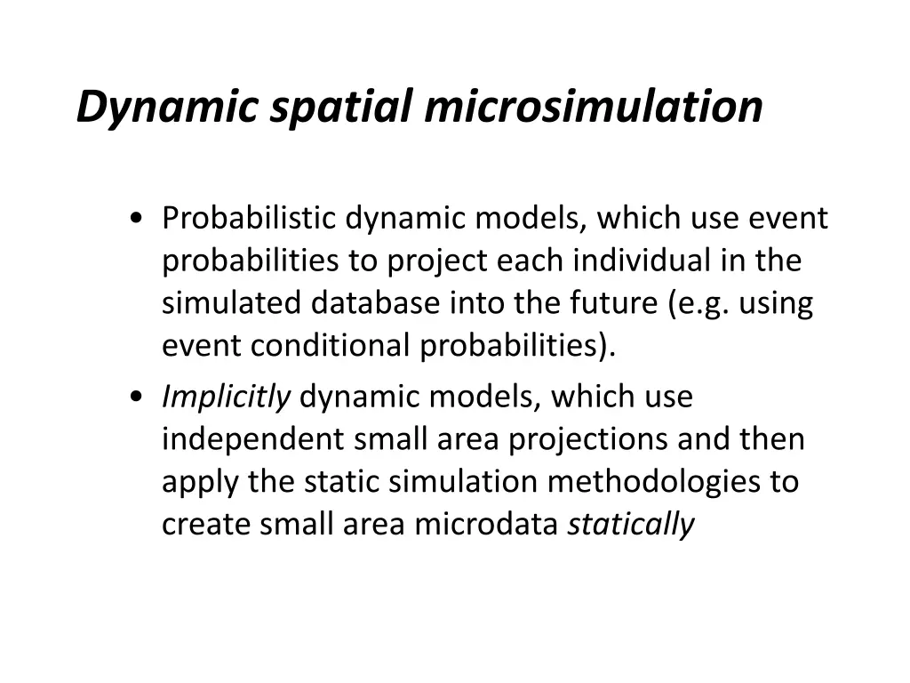 dynamic spatial microsimulation