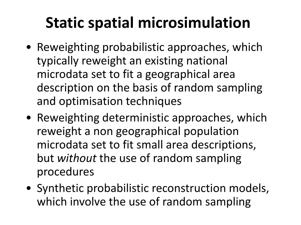 static spatial microsimulation