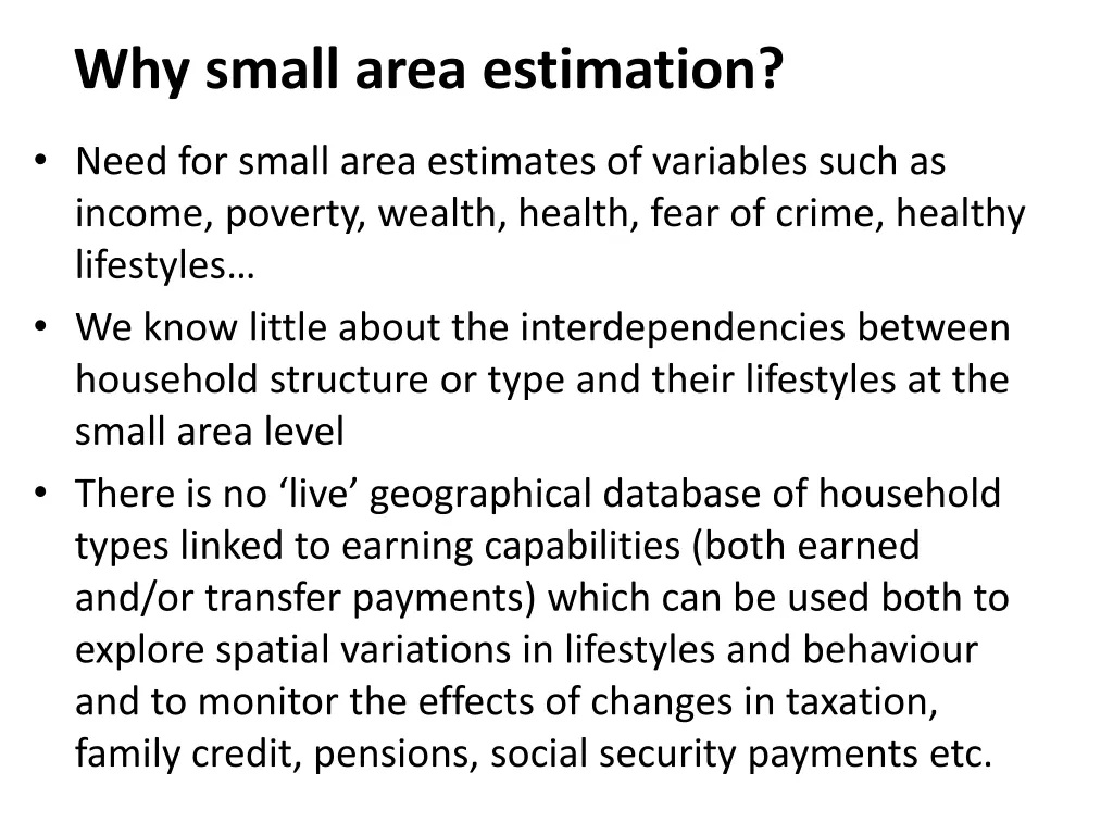 why small area estimation