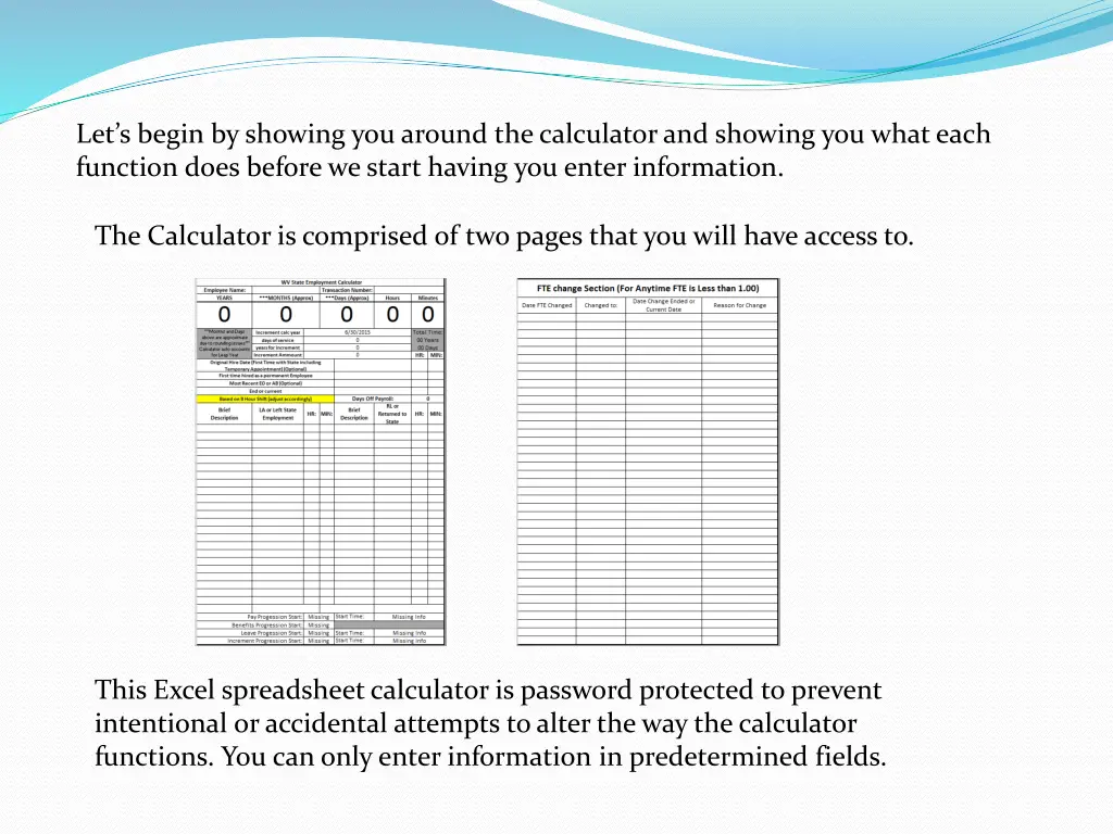 let s begin by showing you around the calculator