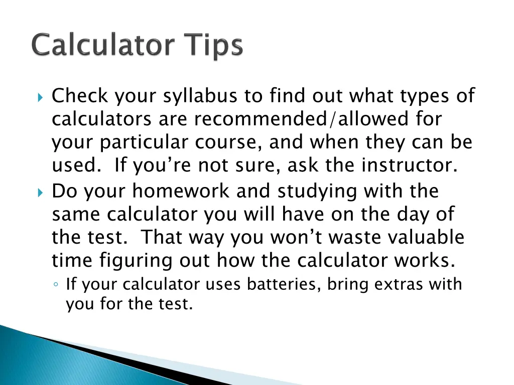 check your syllabus to find out what types