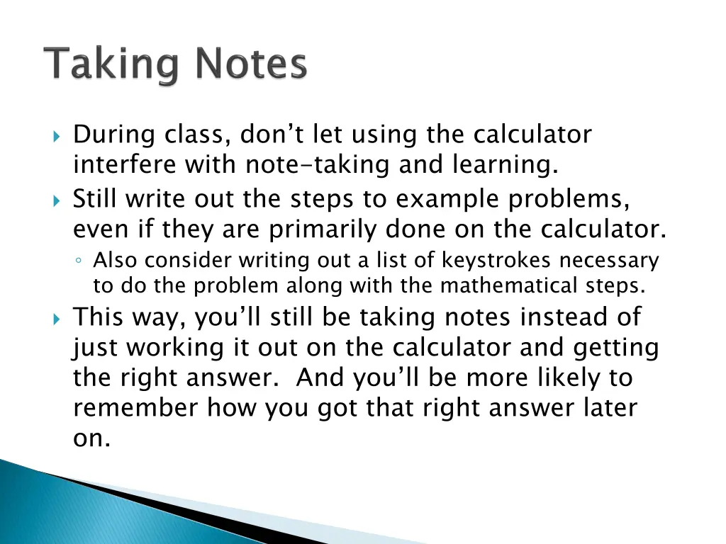 during class don t let using the calculator