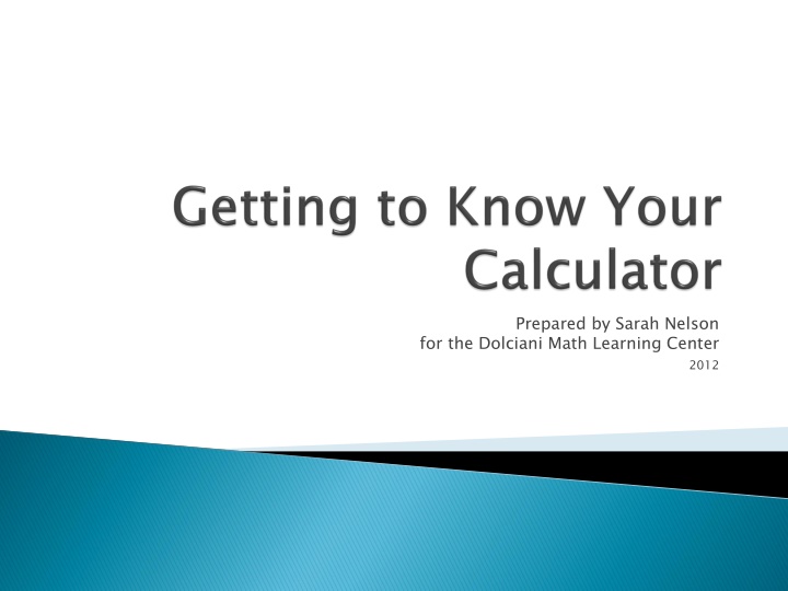 prepared by sarah nelson for the dolciani math