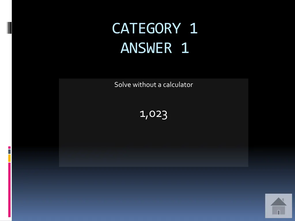 category 1 answer 1