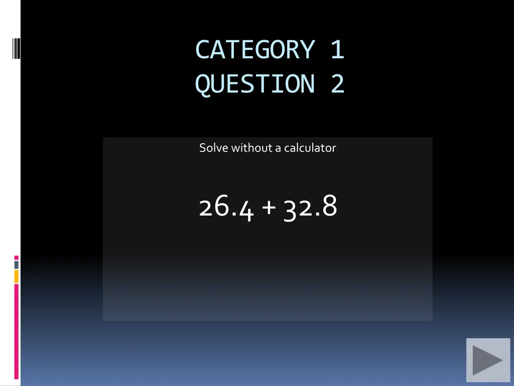 category 1 question 2