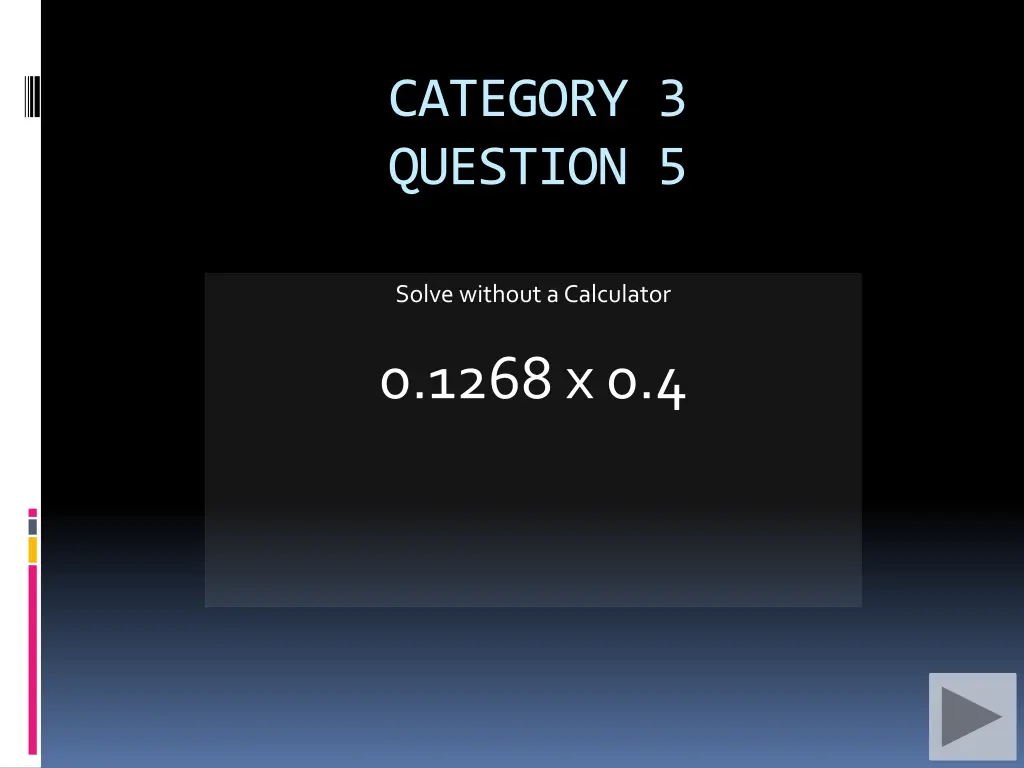 category 3 question 5