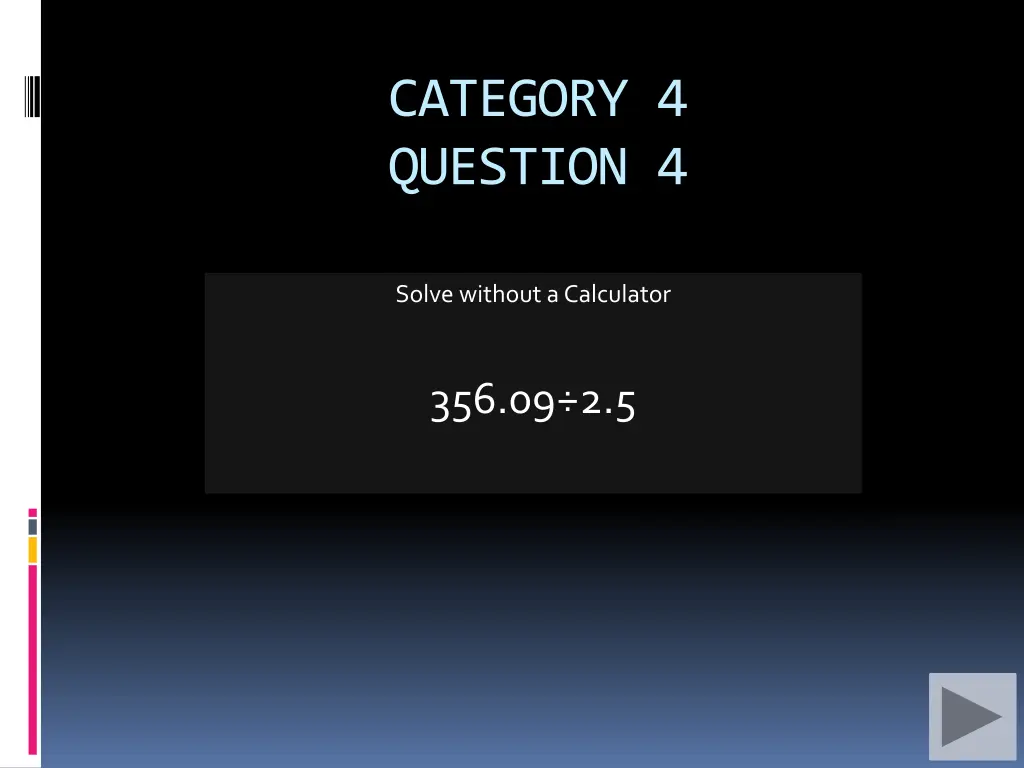 category 4 question 4